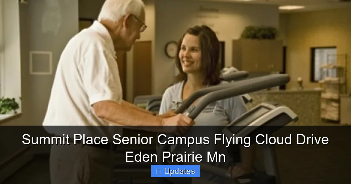 Summit Place Senior Campus Flying Cloud Drive Eden Prairie Mn