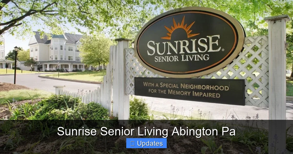 Sunrise Senior Living Abington Pa