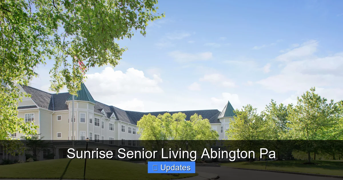 Sunrise Senior Living Abington Pa