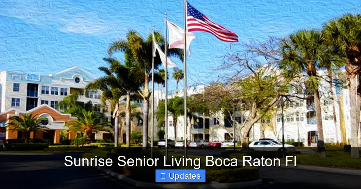 Fgi Boca Raton Sunrise Senior Living Boca Raton Fl - SeniorsProTalk