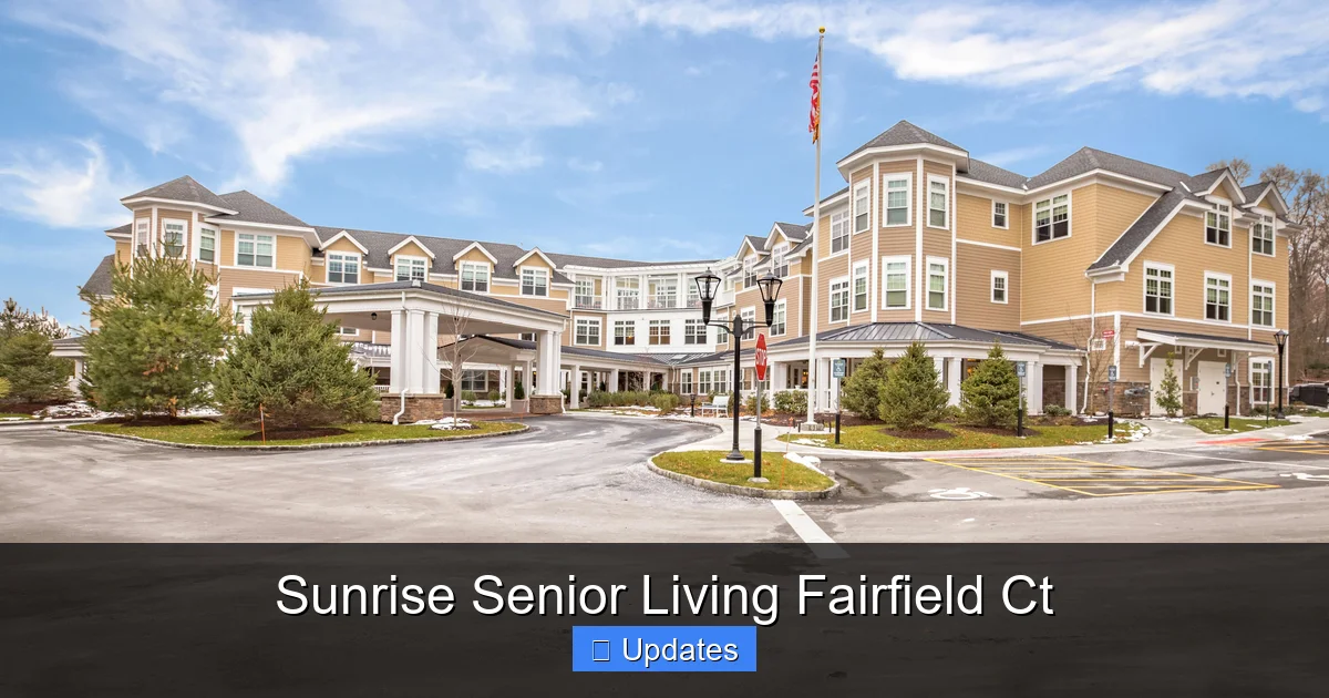 Sunrise Senior Living Fairfield Ct