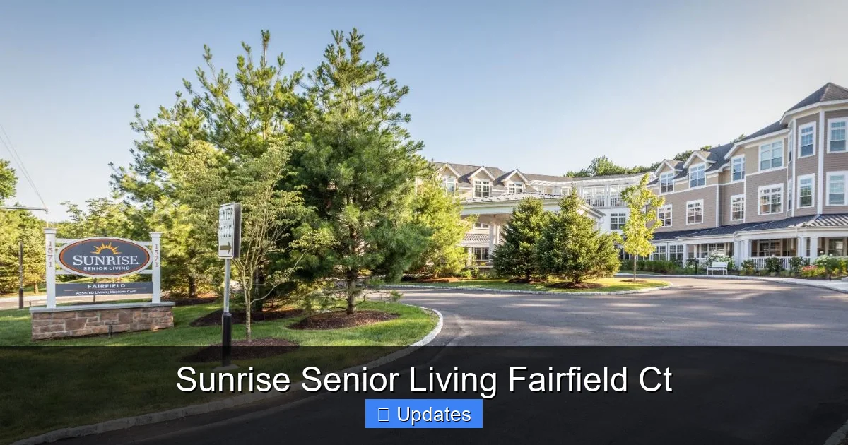 Sunrise Senior Living Fairfield Ct