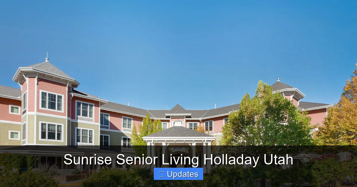 Sunrise Senior Living Holladay Utah