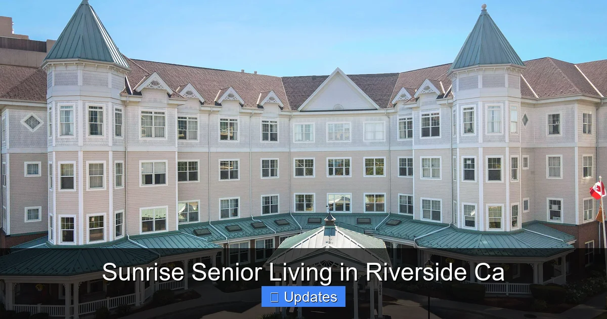 Sunrise Senior Living in Riverside Ca