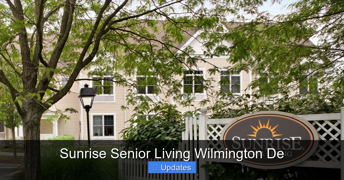 Sunrise Senior Living Wilmington De