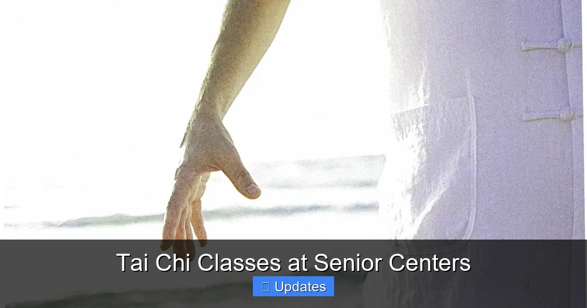 Tai Chi Classes at Senior Centers