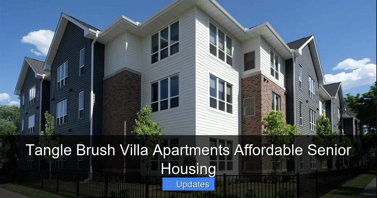 Tangle Brush Villa Apartments Affordable Senior Housing