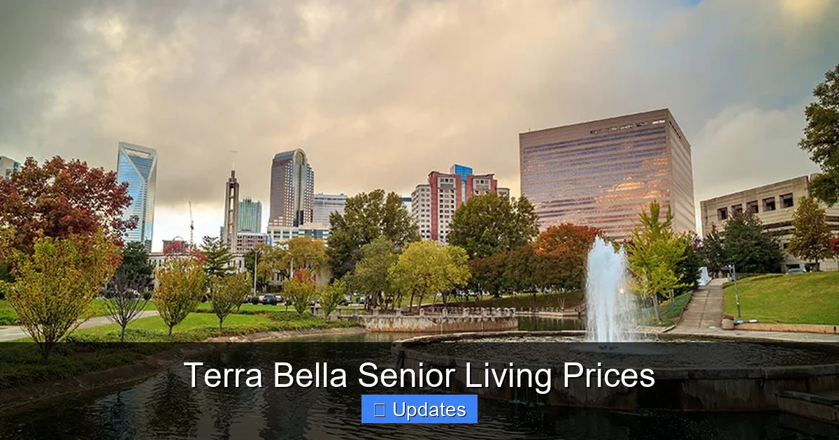 Terra Bella Senior Living Prices