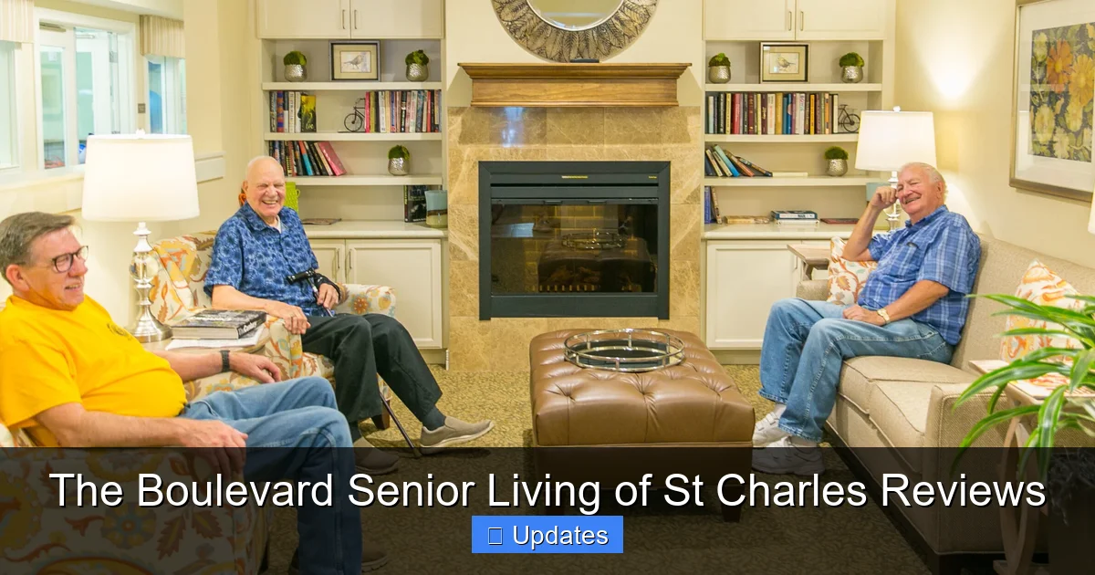 The Boulevard Senior Living of St Charles Reviews