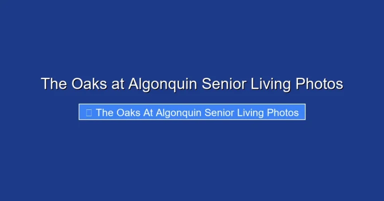 The Oaks at Algonquin Senior Living Photos