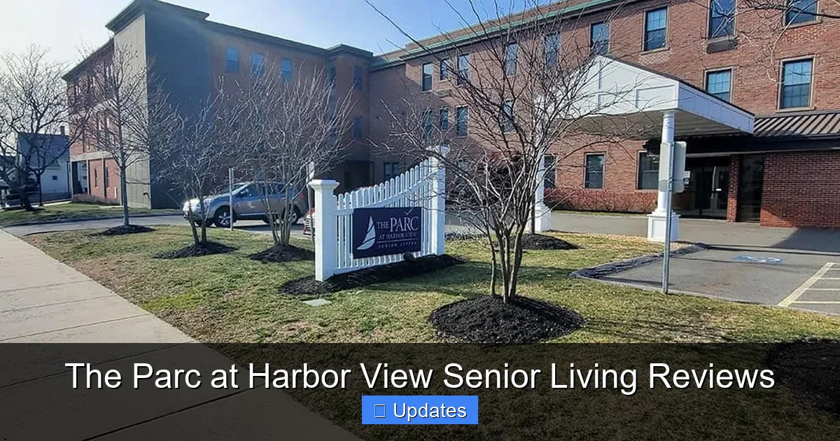 The Parc at Harbor View Senior Living Reviews