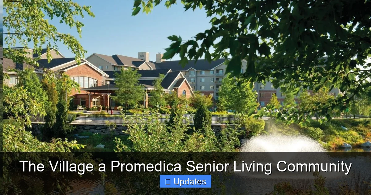 The Village a Promedica Senior Living Community