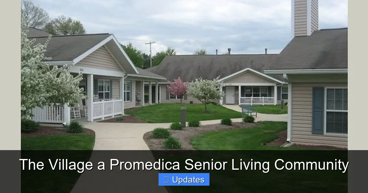 The Village a Promedica Senior Living Community