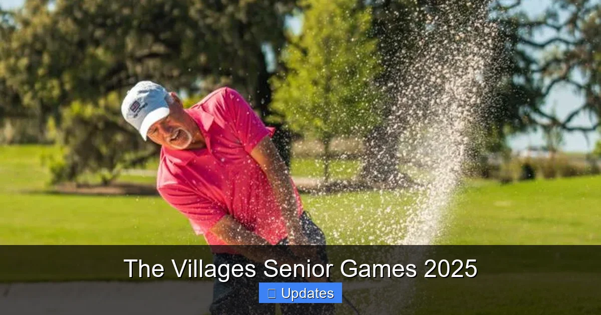 The Villages Senior Games 2025