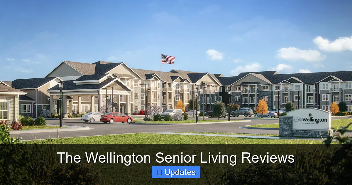 The Wellington Senior Living Reviews