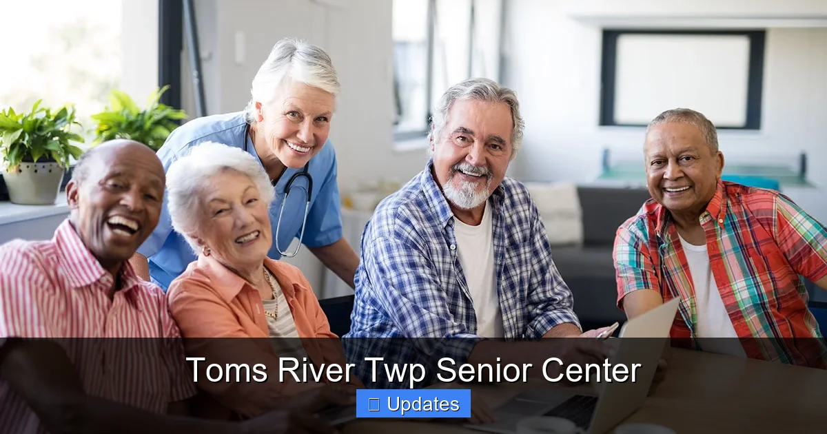 Toms River Twp Senior Center