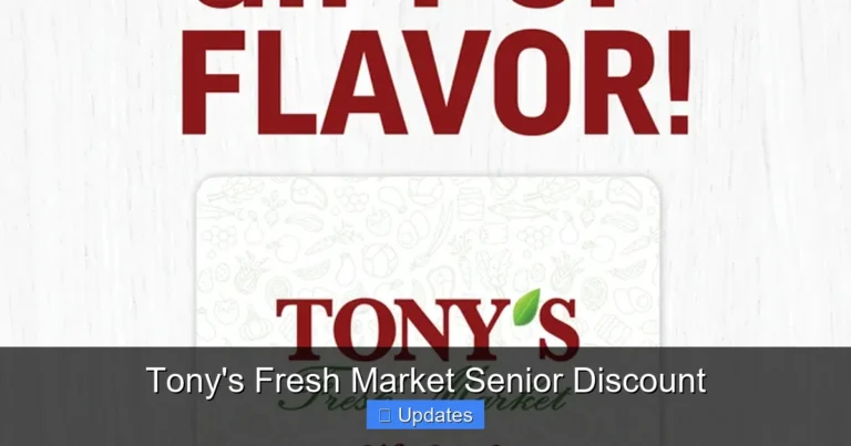 Tony's Fresh Market Senior Discount
