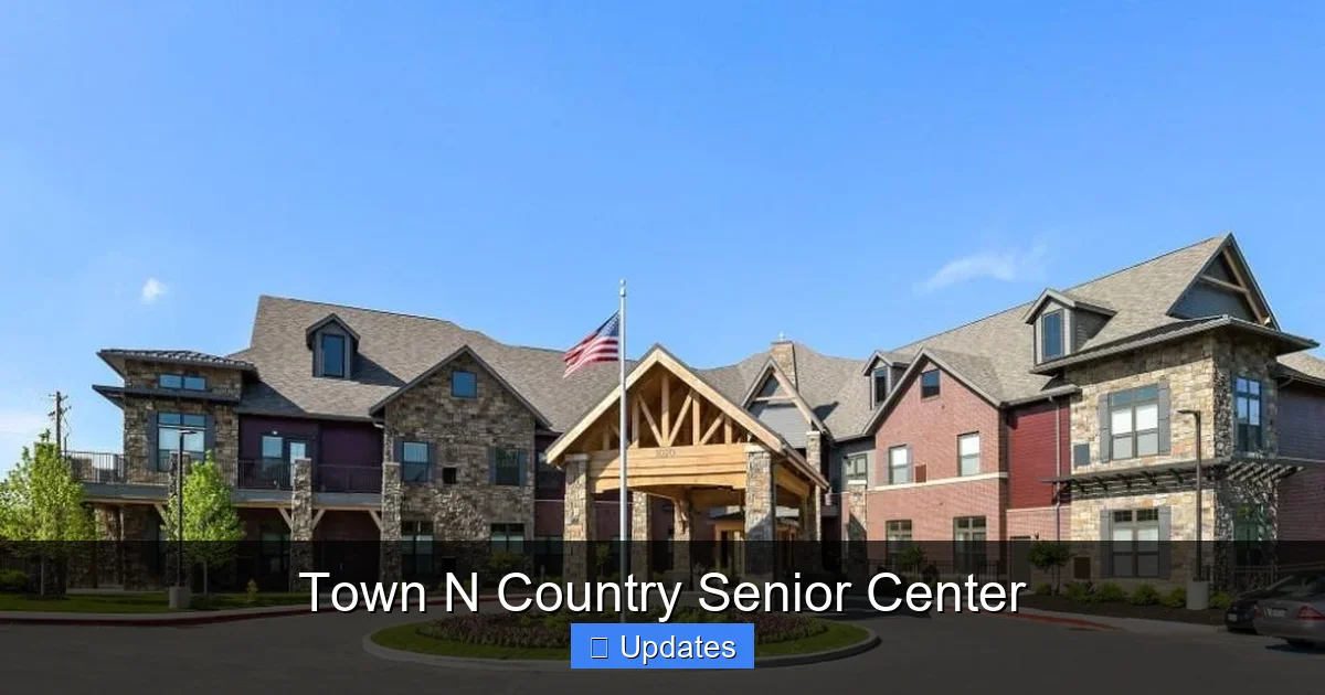 Town N Country Senior Center