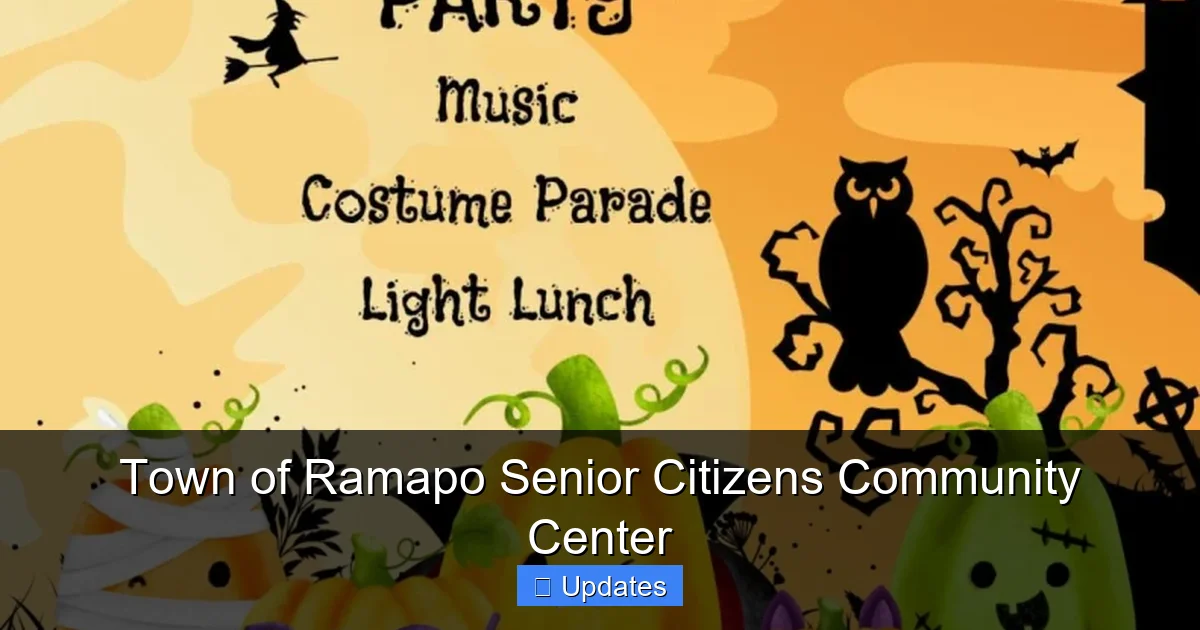 Town of Ramapo Senior Citizens Community Center