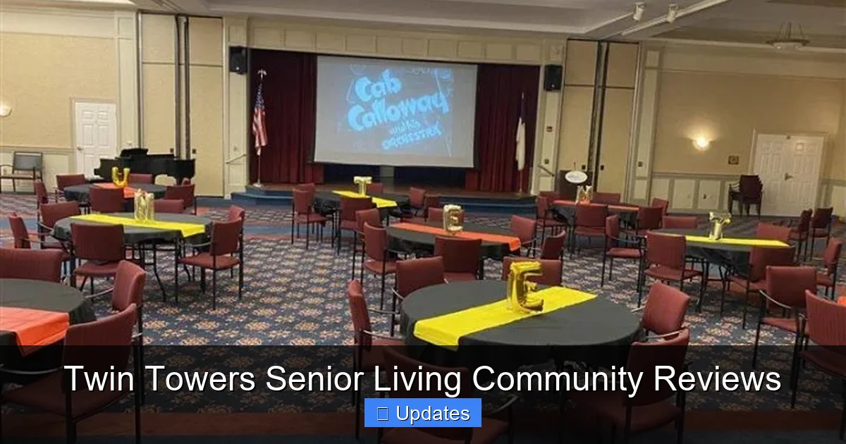 Twin Towers Senior Living Community Reviews
