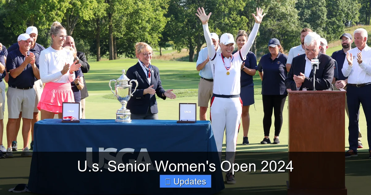 U.s. Senior Women's Open 2024
