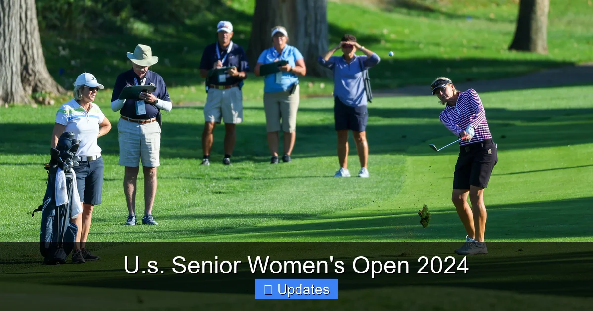 U.s. Senior Women's Open 2024