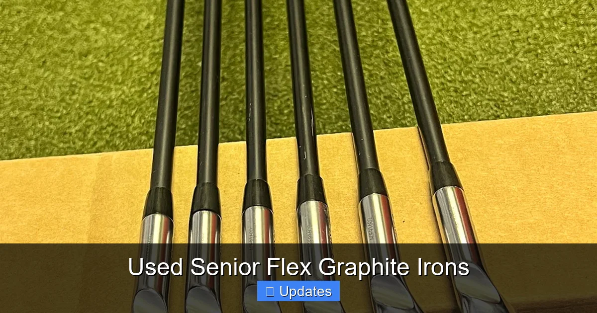Used Senior Flex Graphite Irons