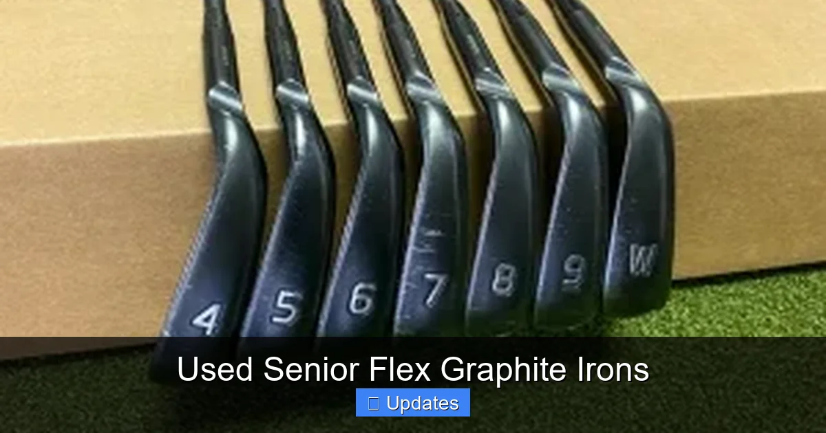 Used Senior Flex Graphite Irons