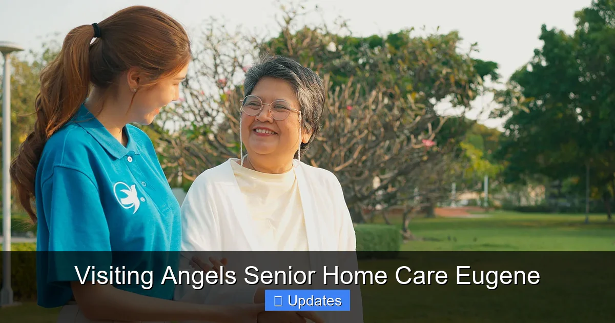 Visiting Angels Senior Home Care Eugene