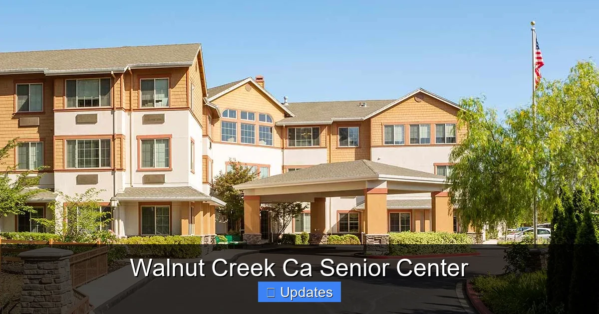 Walnut Creek Ca Senior Center