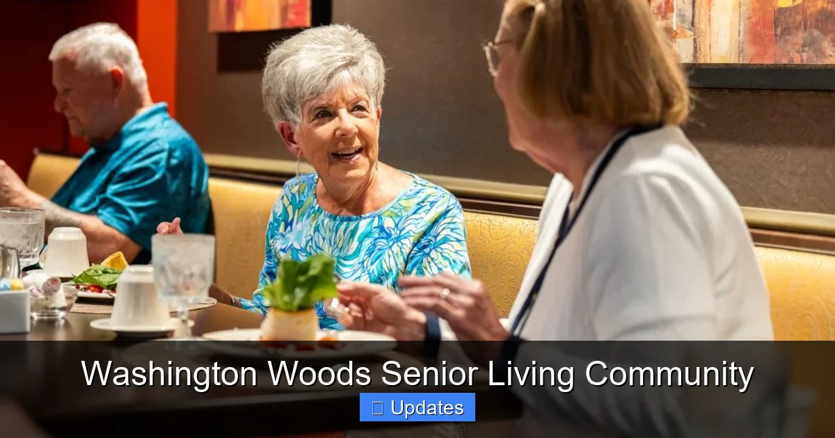 Washington Woods Senior Living Community