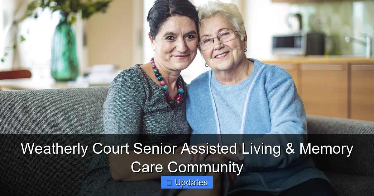 Weatherly Court Senior Assisted Living & Memory Care Community