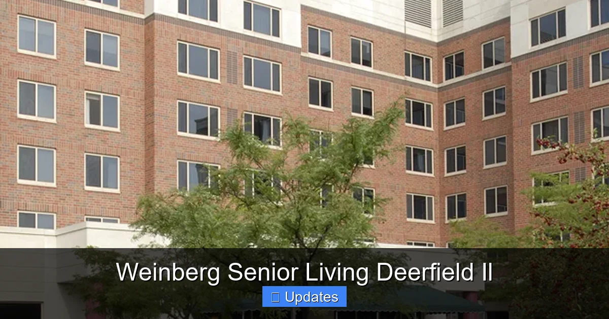 Weinberg Senior Living Deerfield Il