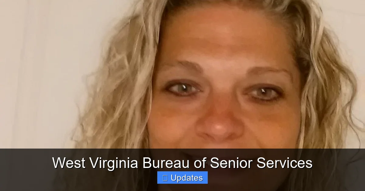 West Virginia Bureau of Senior Services