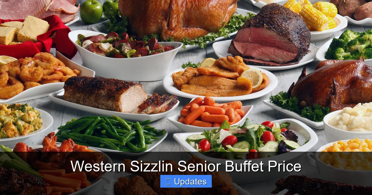 Western Sizzlin Senior Buffet Price