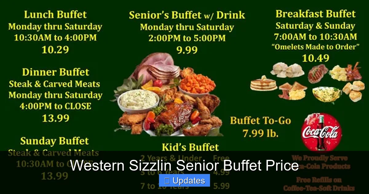 Western Sizzlin Senior Buffet Price