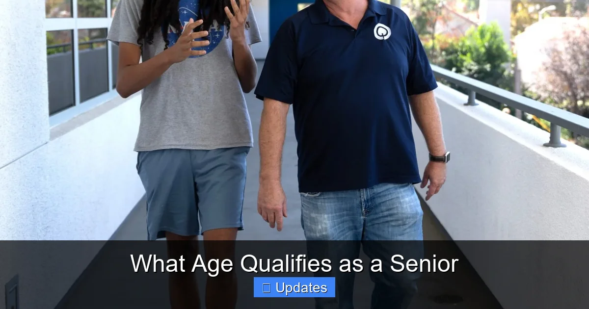 What Age Qualifies as a Senior