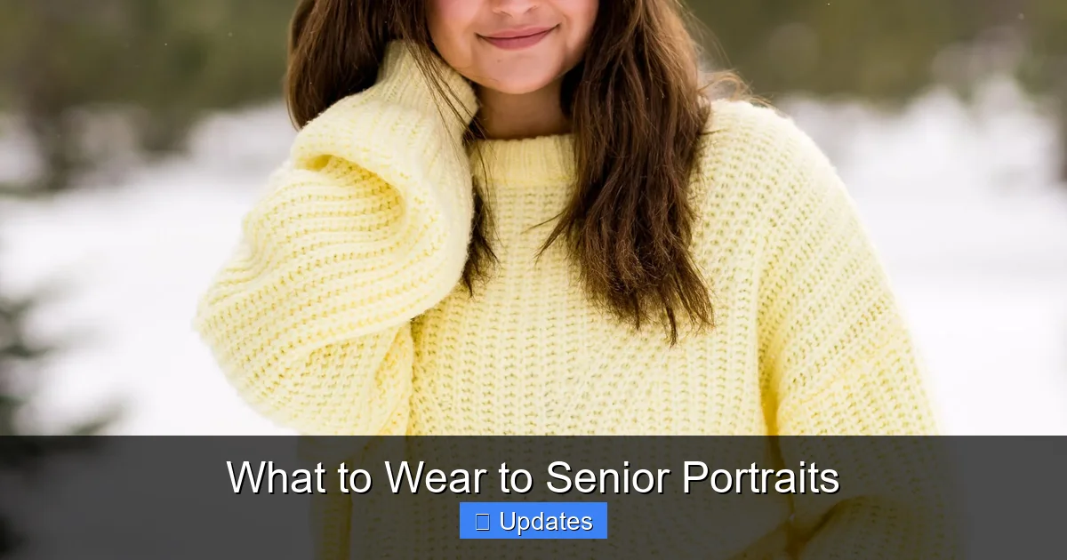 What to Wear to Senior Portraits