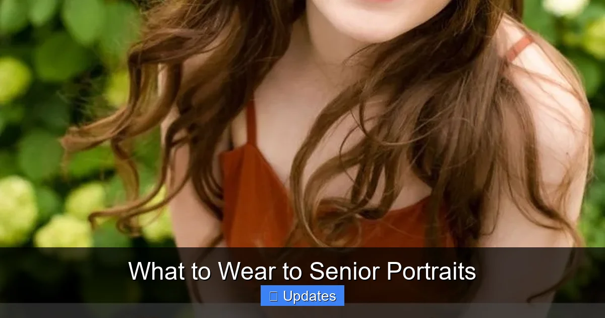 What to Wear to Senior Portraits