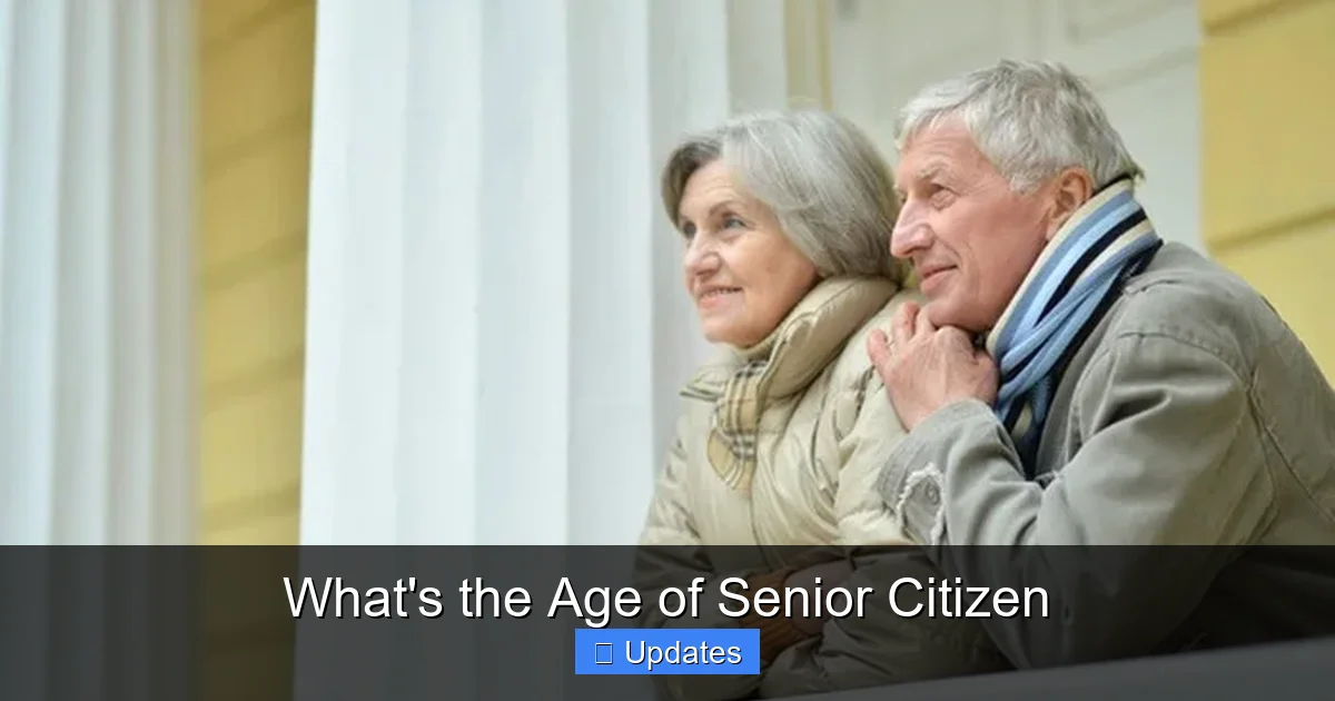 What's the Age of Senior Citizen