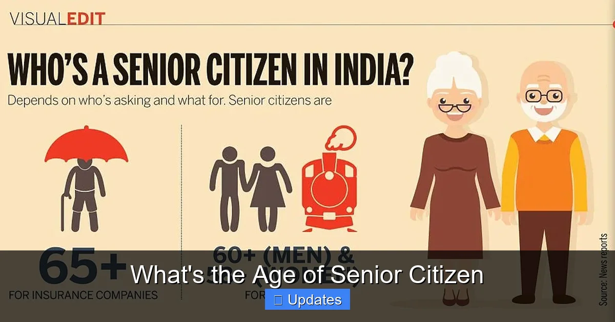 What's the Age of Senior Citizen