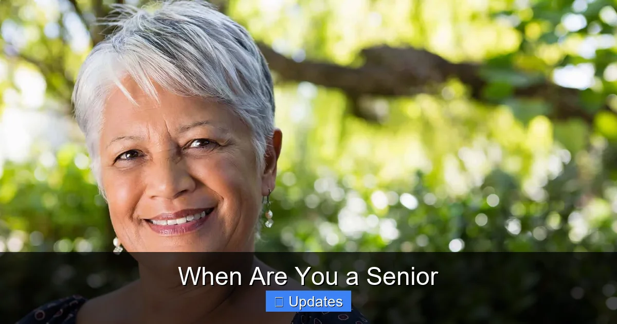 When Are You a Senior