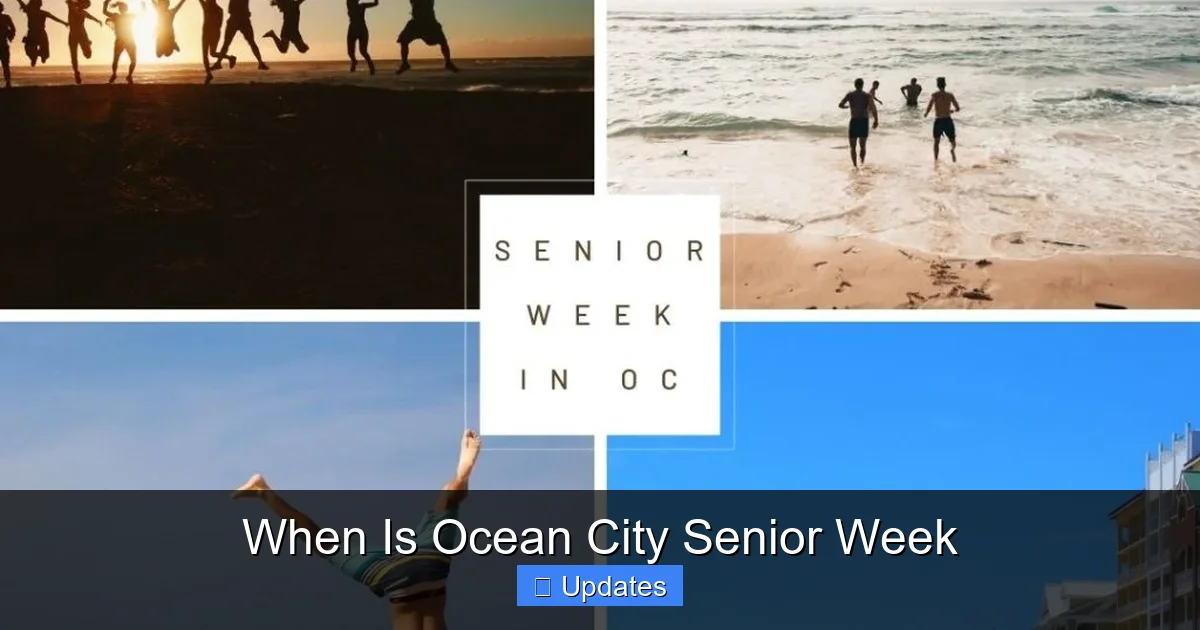 When Is Ocean City Senior Week