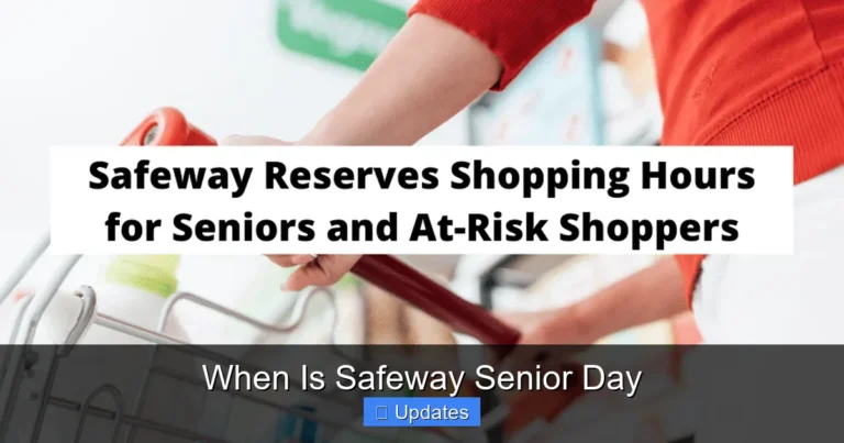 When Is Safeway Senior Day
