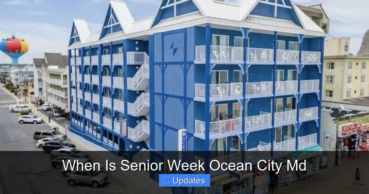 When Is Senior Week Ocean City Md
