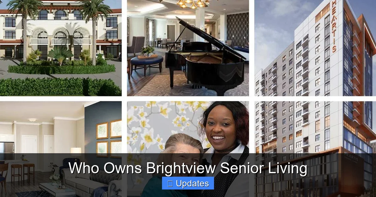 Who Owns Brightview Senior Living