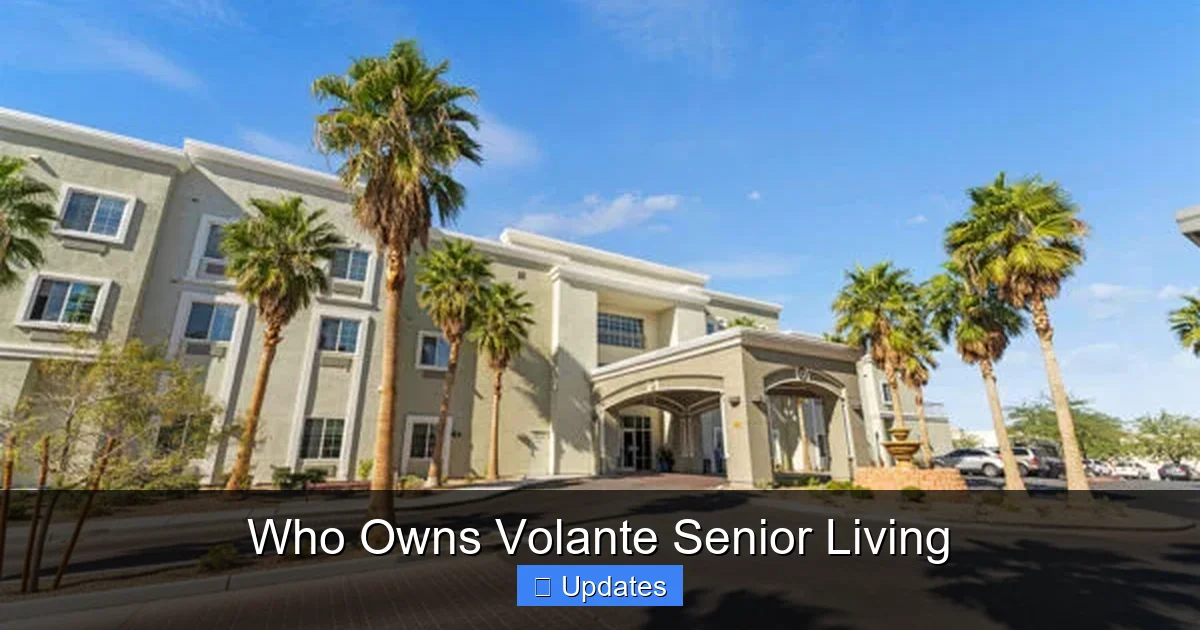 Who Owns Volante Senior Living