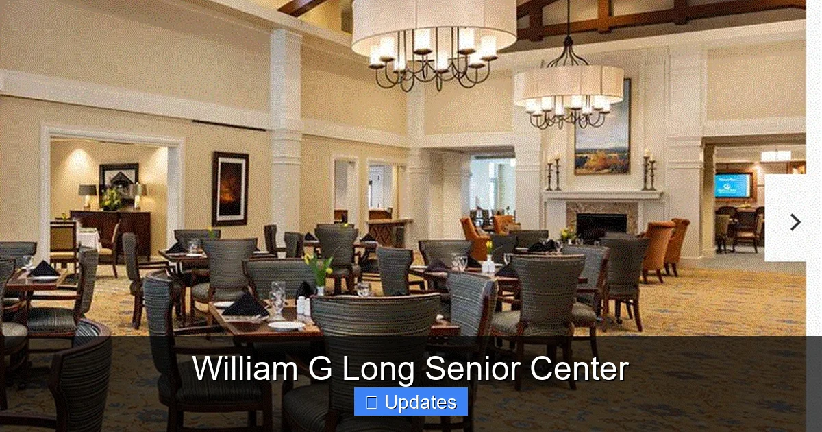 William G Long Senior Center