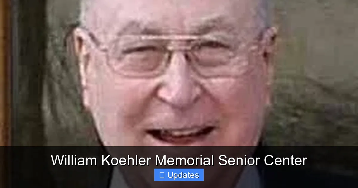 William Koehler Memorial Senior Center