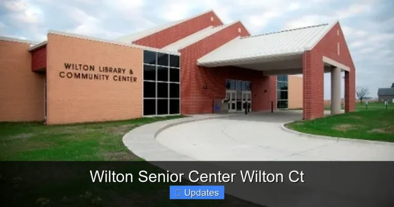 Wilton Senior Center Wilton Ct